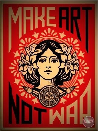 Make art not war