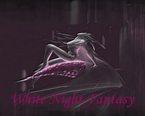 White Night Fantasy