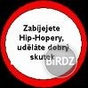 Hip - hop fúúúúúúúúúúúúúúúúúúúúúúúúúúúúúúúúj !