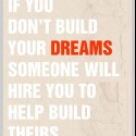 i build my dreams.