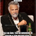 Dúfam, že ja takto nedopadnem! :D