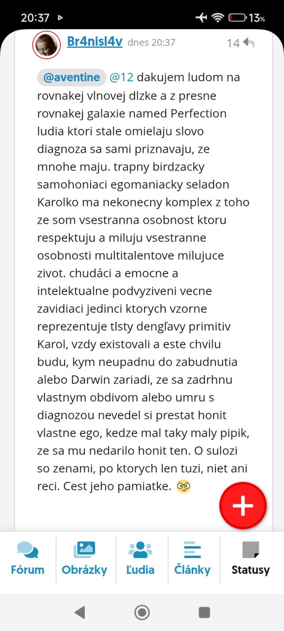 Karolko bol vzdy alpha samec alp ha ha ha ha
alp = abnormálne labilný pičús