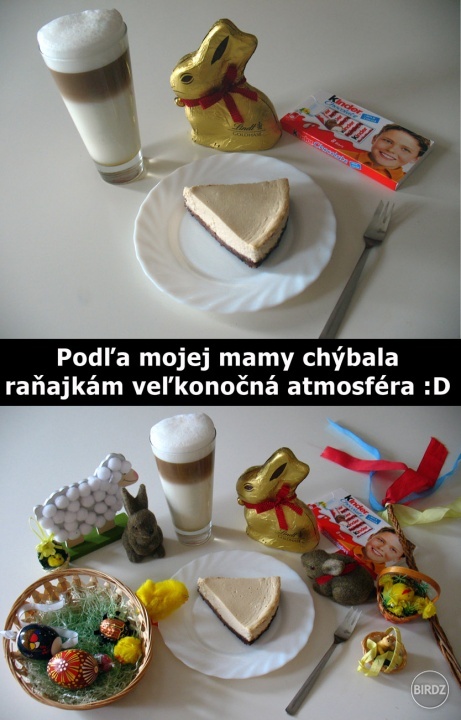 Proste spravím si vanilkové latte, cheesecake, že dám si kúsok kinder čokolády a odhryznem z LINDT zajaca a toto?! :D