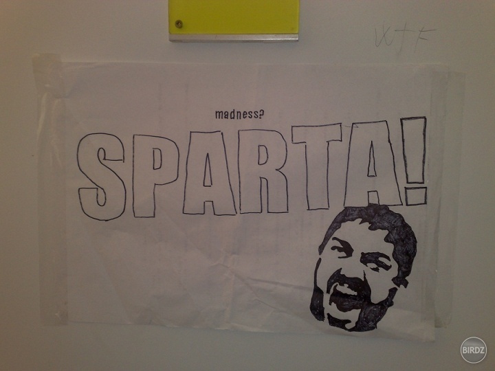 madness?... SPARTAAA!!! (menšia spomienka na internátny život:)
