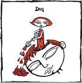 If I turn into another dig me up from under what is covering the better part of me