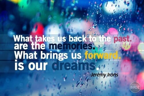 memories vs dreams :)