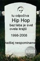 Hip hop je mrtvy!!:D