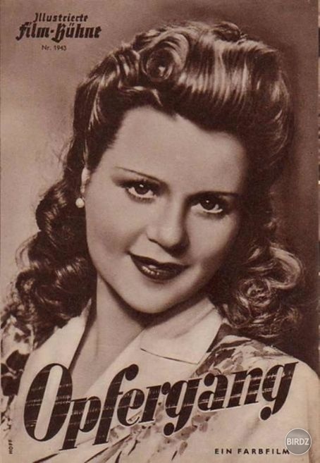 Opfergang (Veľká obeť) (1944); hrajú: K. Söderbaum, C. Raddatz, I. von Meyendorff, E. Stahl-Nachbaur