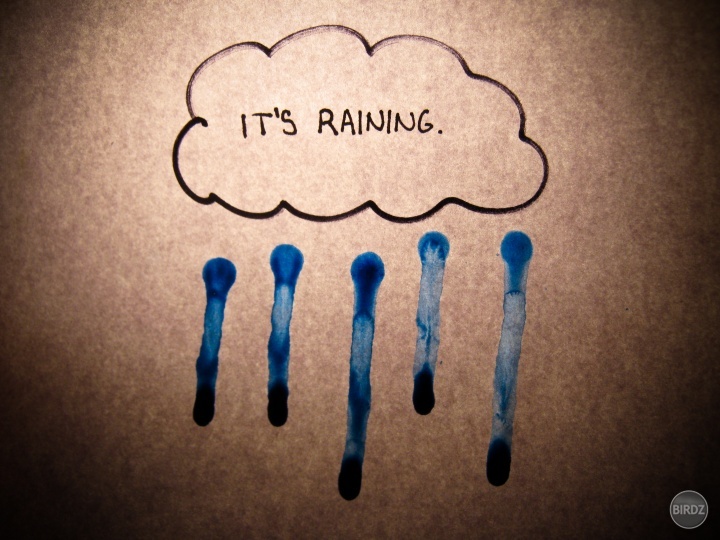 It´s raining.