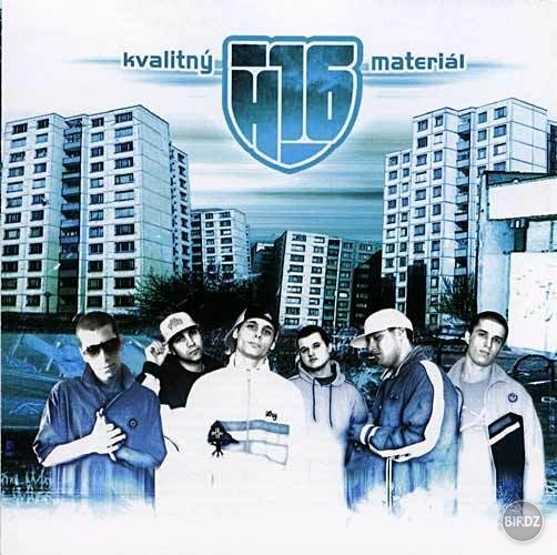 H16-Kvalitný Material (2OO6)