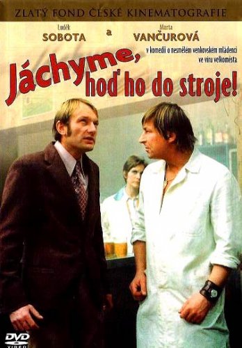 Jáchyme, hoď ho do stroje - MILUJEM TENTO FILM