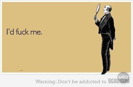 pure narcissism :-*
