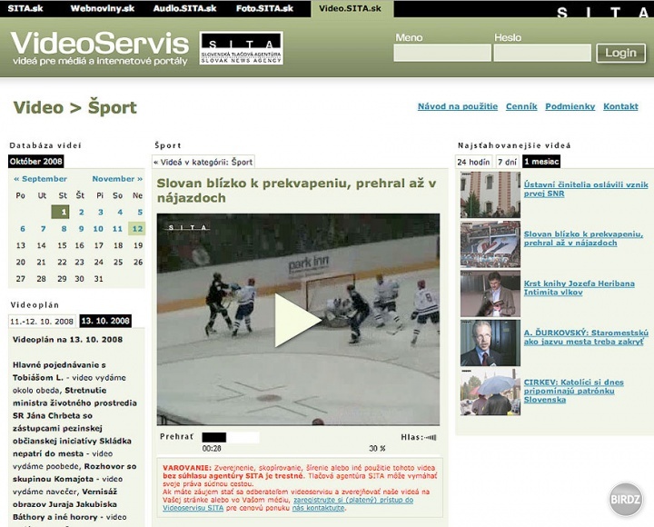 2008 - Videoservis agentúry SITA, taký seriózny dizajn. Farby si vyberali oni. Majú také aj na www.sita.sk.
Videoservis slúži na predaj / kupovanie spravodajských videí agentúry sita na video.sita.sk