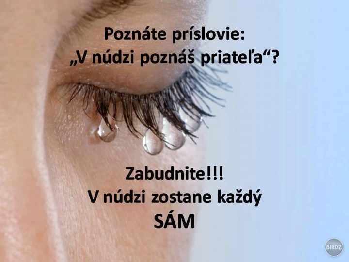 Bohužiaľ prawda 