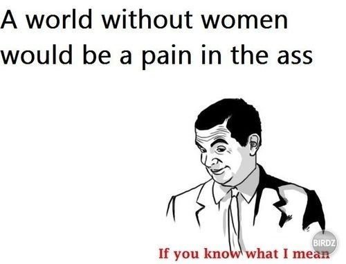 if you know what i mean.