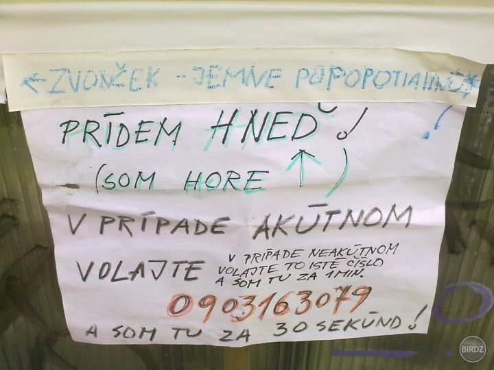 Nemohol som z toho :D:D:D A ešte vedla tá konštrukcia zvončeka :D Netuším na čo to služilo :D