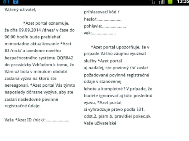 Mám sa báť? (pozn.: na screenshote to nie je jasné kvôli rozlíšeniu, ale je to mail, ktorý mi dnes prišiel) :D