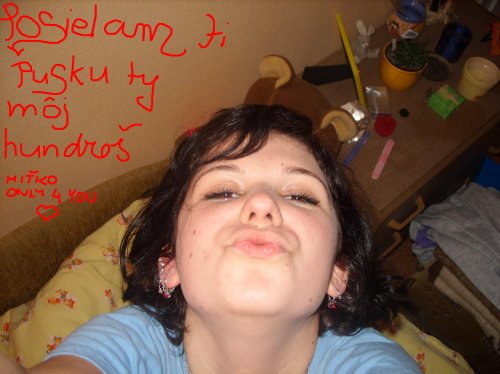 aach ty jeden..keby som ta tak nemala rada tak ta zbijem:))))))cmuk