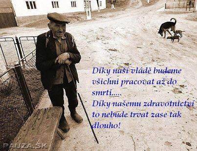 Kto súhlasí so starčekom? ;)