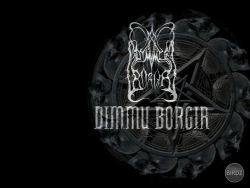 dimmu borgir....