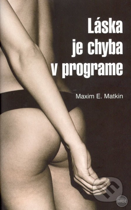 Prečo táto kniha?
Tak ako každá Matkinová kniha..lebo Maxim E. Matkin má neuveritelné knihy :) táto nebola výnimkou a k tomu prvá kniha, ktorú som si vytlačila, možno si ju raz aj kúpim, ale veď ju kvázi mám tak načo míňať peniažky? :D:D