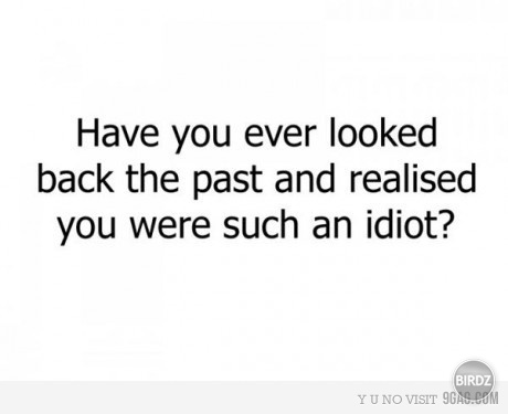 have you?