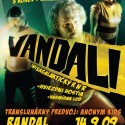 Ja si to musím dať aj sem. vandali v randali! aj decká v randali. Vtey bude aj Soňa v Randali. Intergalaktický rocknroll!