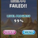 fak it! Vždy skončím pri 99% a už ten level hrám asi 15.krát! :D