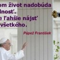 Mám skúsenosť... :-)