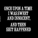 shit happens ..