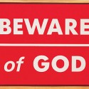 THERE ARE COOLER WAYS TO DIE THAN FOR RELIGION...