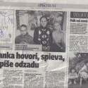 Tak a to som ja keď som raz bola v novinách :D (odvtedy ma komandovali média)
@majo16 Tak a tu to mááš! =) 