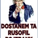 Pre všetkých buzerantov a vlastizradcom čo podporujú skurveneho  komunistu Putina.
Skapte do rana a choď te žiť do ruská na sibir a Afganistanu.