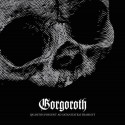 Gorgoroth - Quantos Possunt Ad Satanitatem Trahunt , celkom dobry tento album bez ghaala 