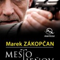 Prečo táto kniha?
Lebo som si zamilovala v prvom rade serial, ku ktorému ma zavolala knižka :) Marek, jáj si super :)
