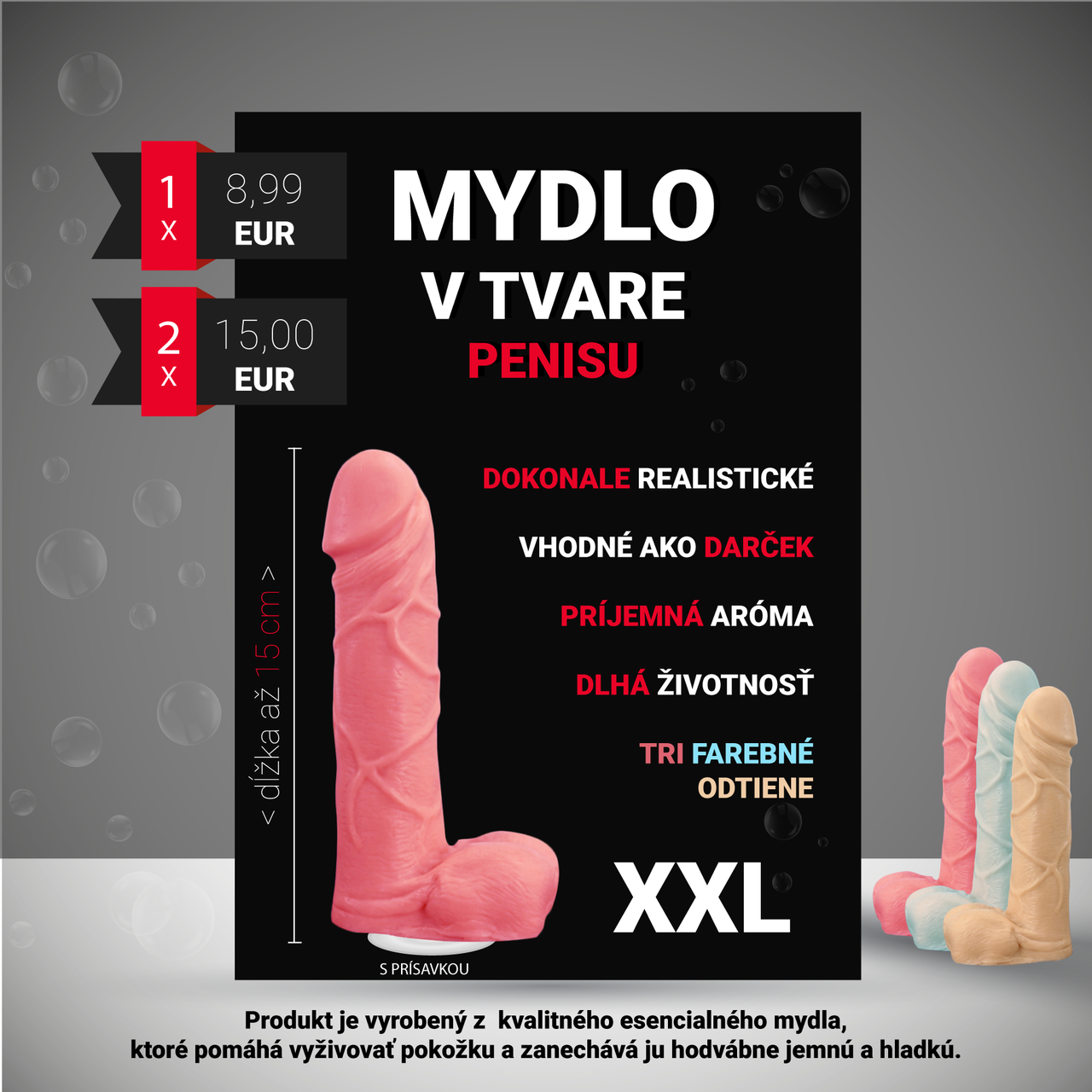 Zdravím, mám na predaj vtipný darček - Mydlo v realistickom tvare aj veľkosti penisu. 
Vhodný darček nie len pre osamelé ženy ale aj špinavé ruky. Produkt je vyhotovený z kvalitného esencialného mydla, ktoré pomáha vyživovať pokožku a zanecháva ju hodvábn