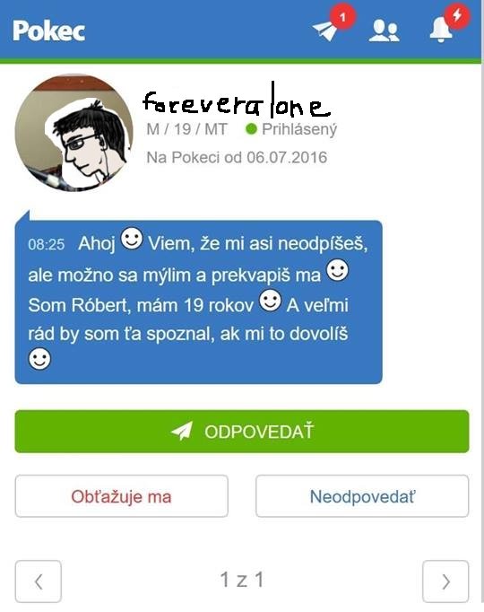 BETA CUCK na love. Nechce sa mi veriť, že chlapec očakáva úspech s takouto vyplašenou komunikáciou. V reáli by sa to dalo pripísať tréme, ale na nete je to úplný fail...