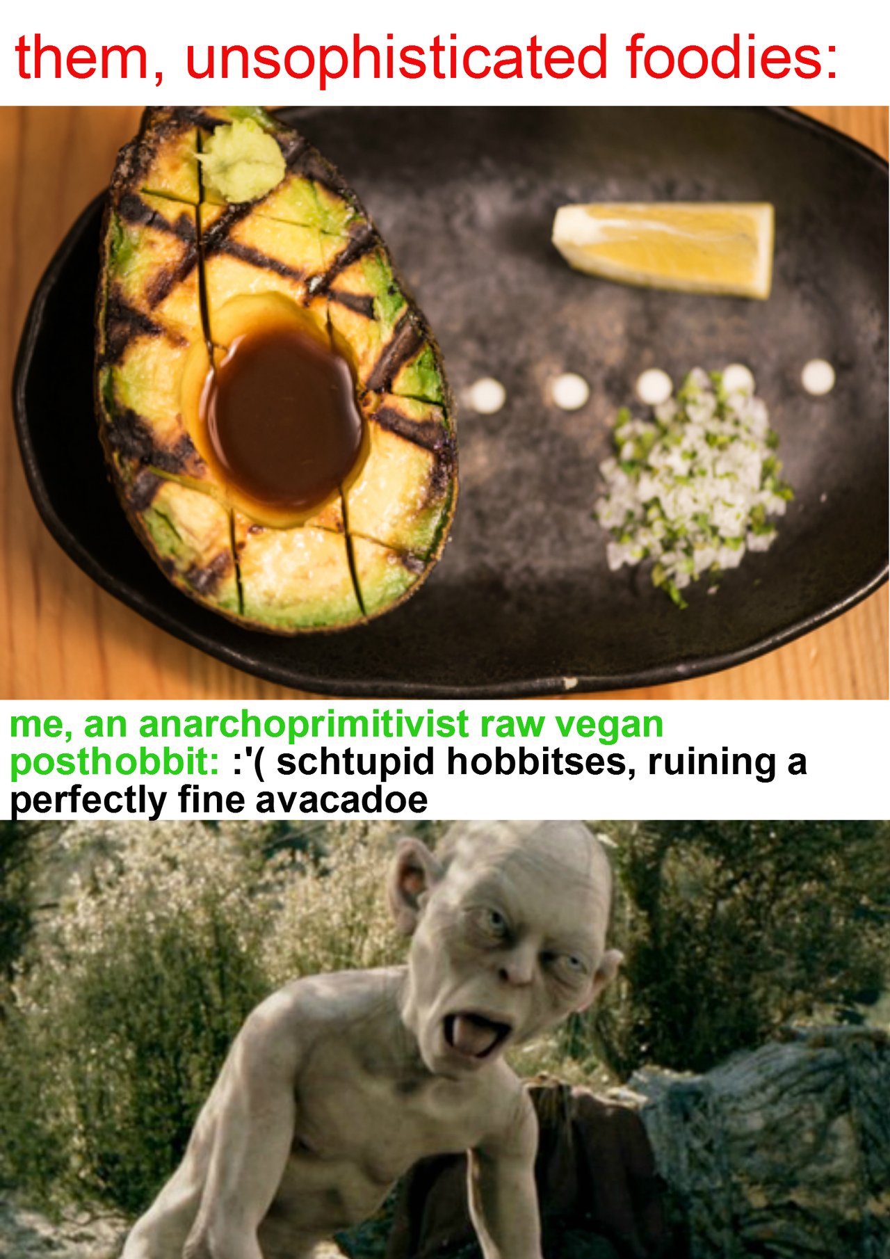 urobiť meme a brb hor sa vysmážať tofu a hranolky 
