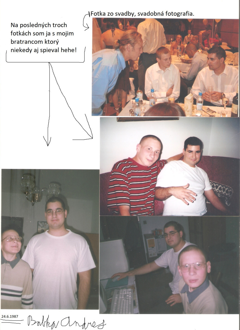 Sken_štyri spomienkové fotografie - (fotky) atď. !!! P.S. 24.6. budem mať narodeniny ale ja aj tak vôbec neoslavujem a ani nedostávam žiadne darčeky alebo peniaze! ...      :-O    :-( 