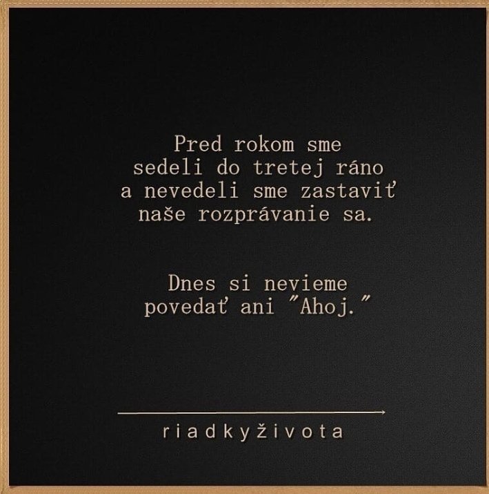 Prečo?
Lebo!
ja ťa môžem len zo slušnosti pozdraviť. 