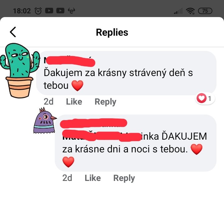 Na to, že ju pred niekoľkými dňami nazýval pičou a obyčajnou kurvou, ktorá by sa mala ku mne nasťahovať. Tak celkom pokrok. 