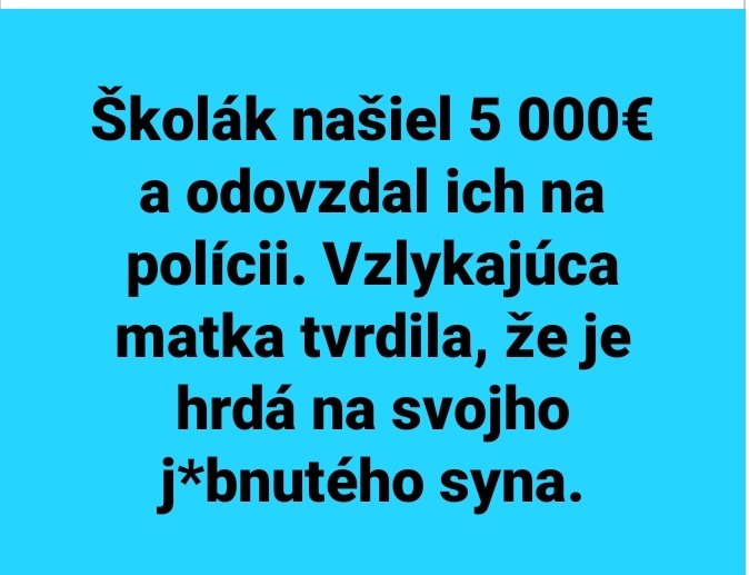 Ale ved prachy nie sú všetko 