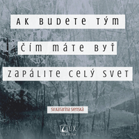 Žiť zmysluplný život...