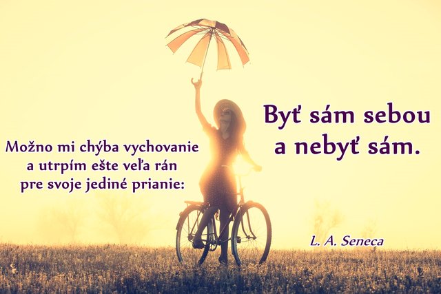 Byť sám sebou a nebyť sám...